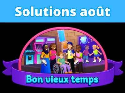 Énigme journalière aout 2026 Bon vieux temps